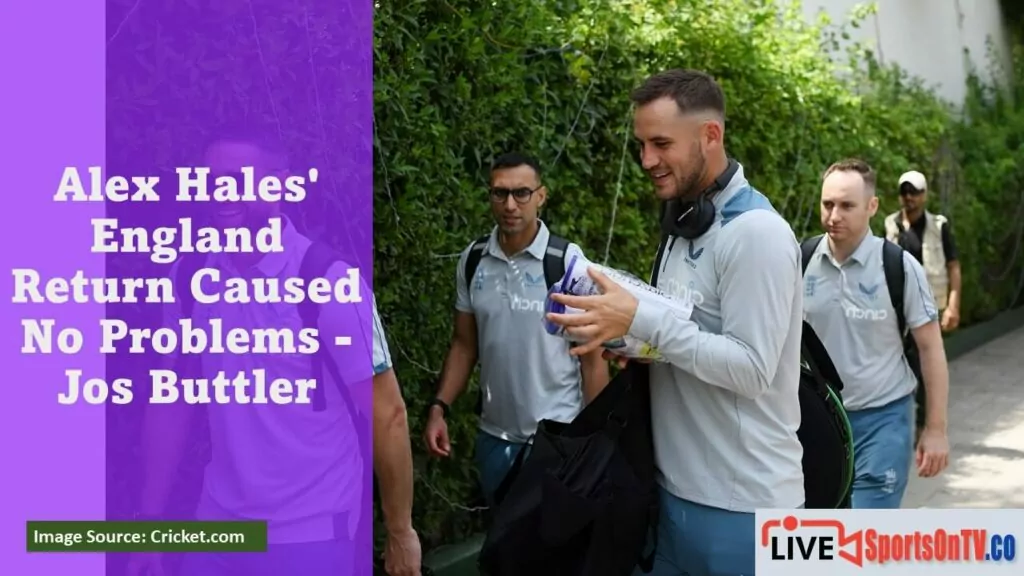 Alex Hales' England Return Caused No Problems - Jos Buttler Featured Image