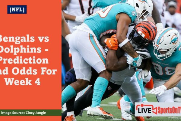 Bengals vs Dolphins - Prediction And Odds For Week 4 Featured Image