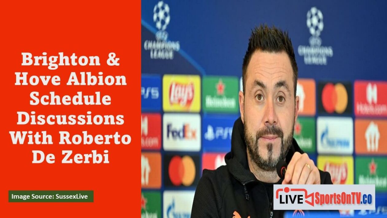 Brighton & Hove Albion Schedule Discussions With Roberto De Zerbi Featured Image
