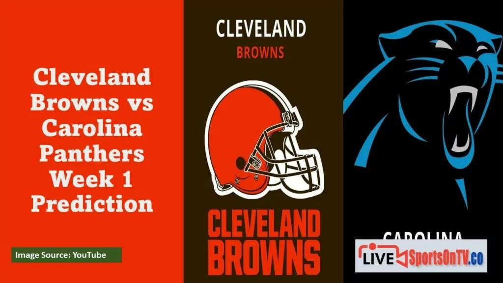 Cleveland Browns vs Carolina Panthers Week 1 Prediction Featured Image