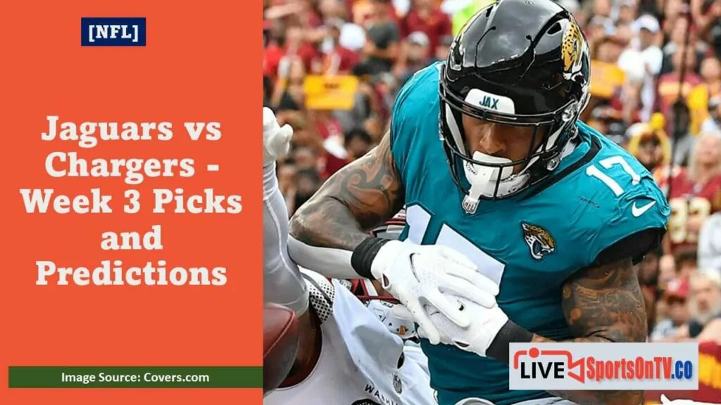 Jaguars vs Chargers - Week 3 Picks and Predictions Featured Image