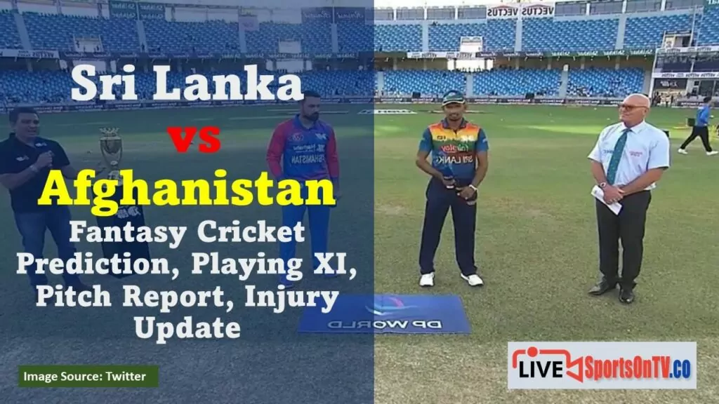 Sri Lanka vs Afghanistan Dream11 Prediction, Pitch Report Update Featured Image