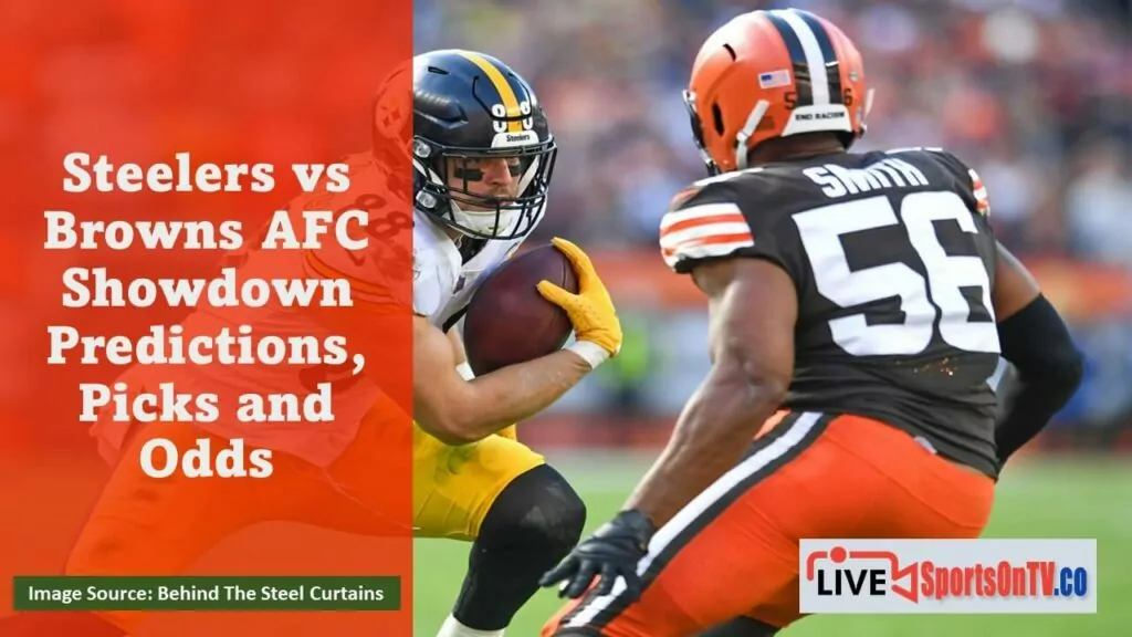 Steelers vs Browns AFC Showdown Predictions, Picks and Odds Featured Image