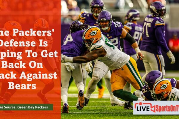 The Packers' Defense Is Hoping To Get Back On Track Against Bears Featured Image