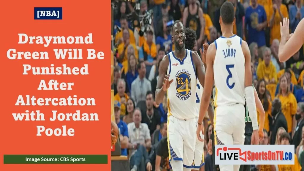 Draymond Green Will Be Punished After Altercation with Jordan Poole Featured Image