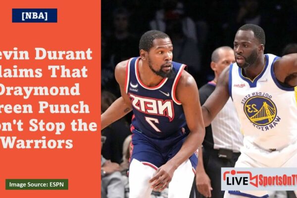 Kevin Durant Says Green's Punch Won't Stop The Warriors Featured Image