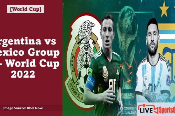 Argentina vs Mexico Group C – World Cup 2022 Featured Image