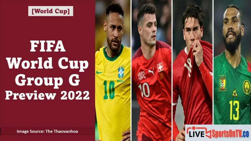 FIFA World Cup Group G Preview 2022 Featured Image