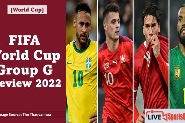 FIFA World Cup Group G Preview 2022 Featured Image