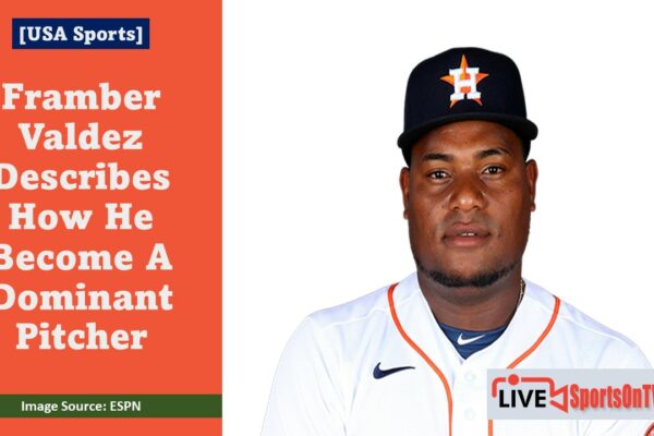 Framber Valdez Describes How He Become A Dominant Pitcher Featured Image