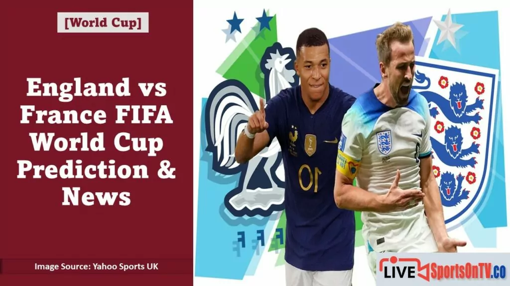 England vs France FIFA World Cup Prediction & News Featured Image