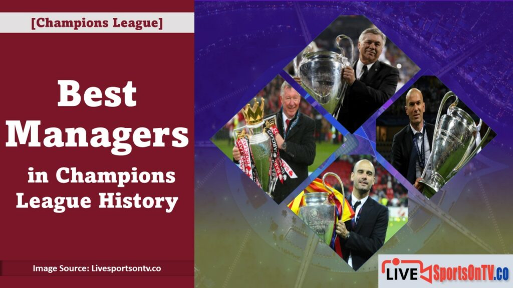 Best Managers in Champions League History Featured Image