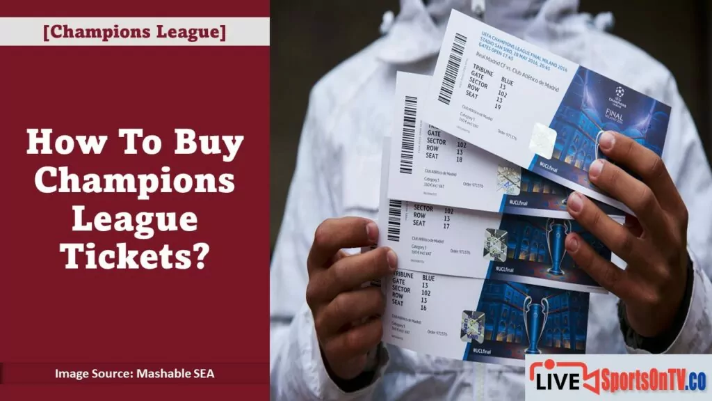 How To Buy Champions League Tickets Featured Image